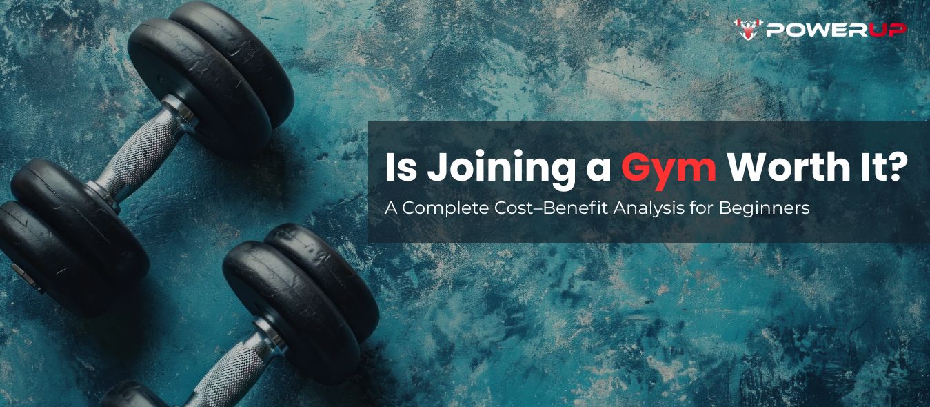 Is Joining a Gym Worth It? A Complete Cost–Benefit Analysis for Beginners (From the Best Gym in Indore)