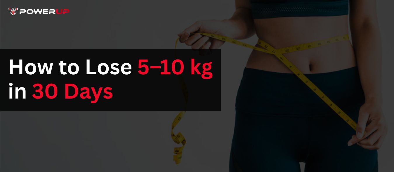 How to Lose 5–10 kg in 30 Days (Indian Diet + Workout Plan)