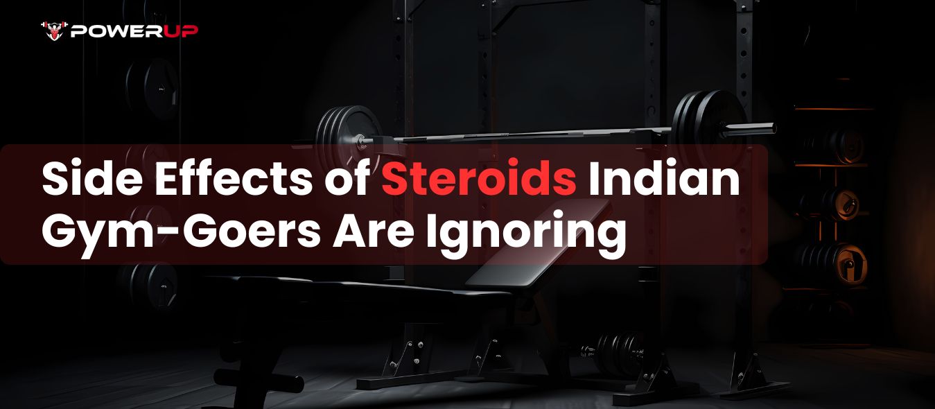 Side Effects of Steroids Indian Gym-Goers Are Ignoring